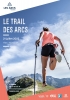 Le Trail des Arcs affiche resultat